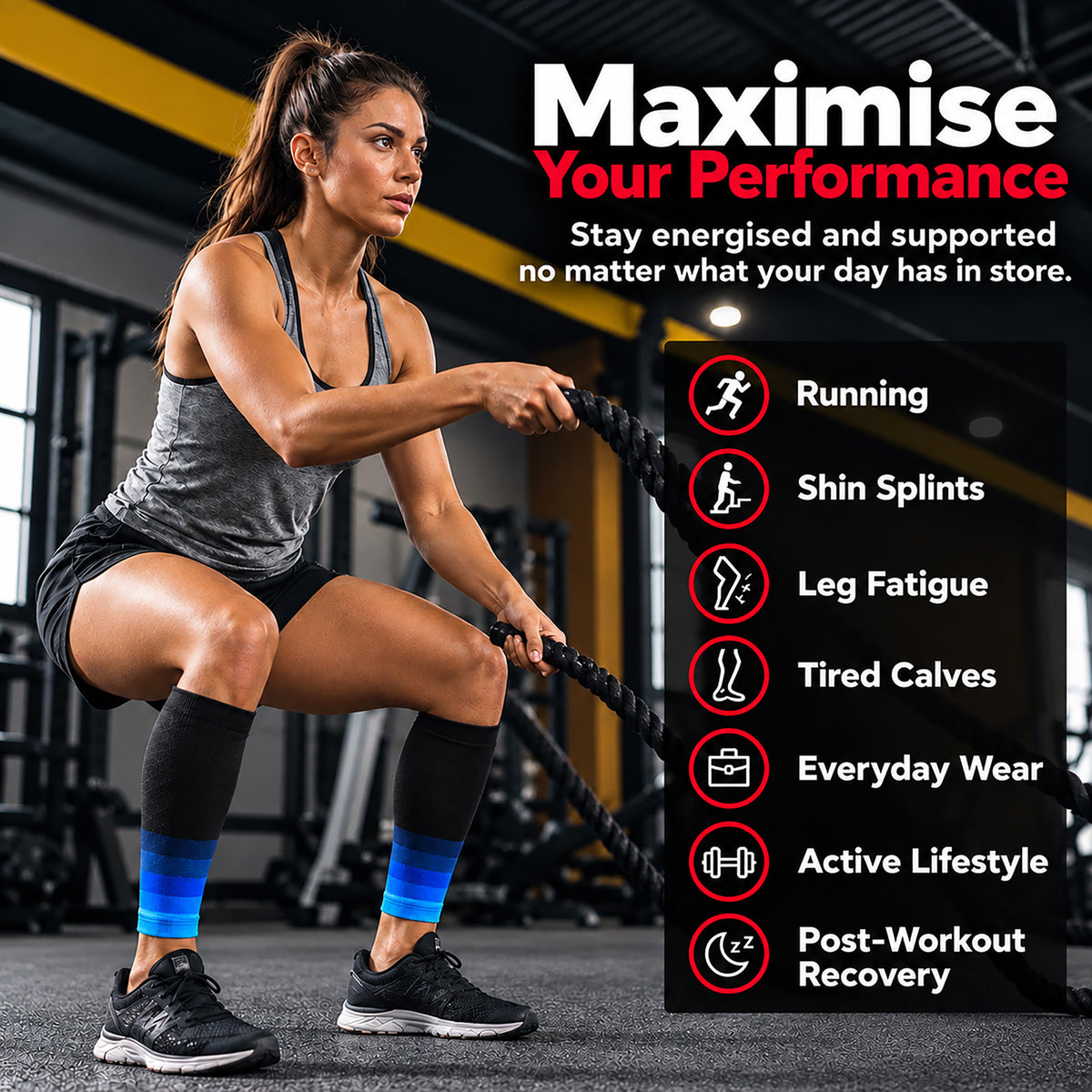 A woman in athletic wear pulls battle ropes in a gym while promotional text reads 'Maximise Your Performance' and lists fitness support categories like Running, Shin Splints, Leg Fatigue, Tired Calves, Everyday Wear, Active Lifestyle, and Post-Workout Recovery.